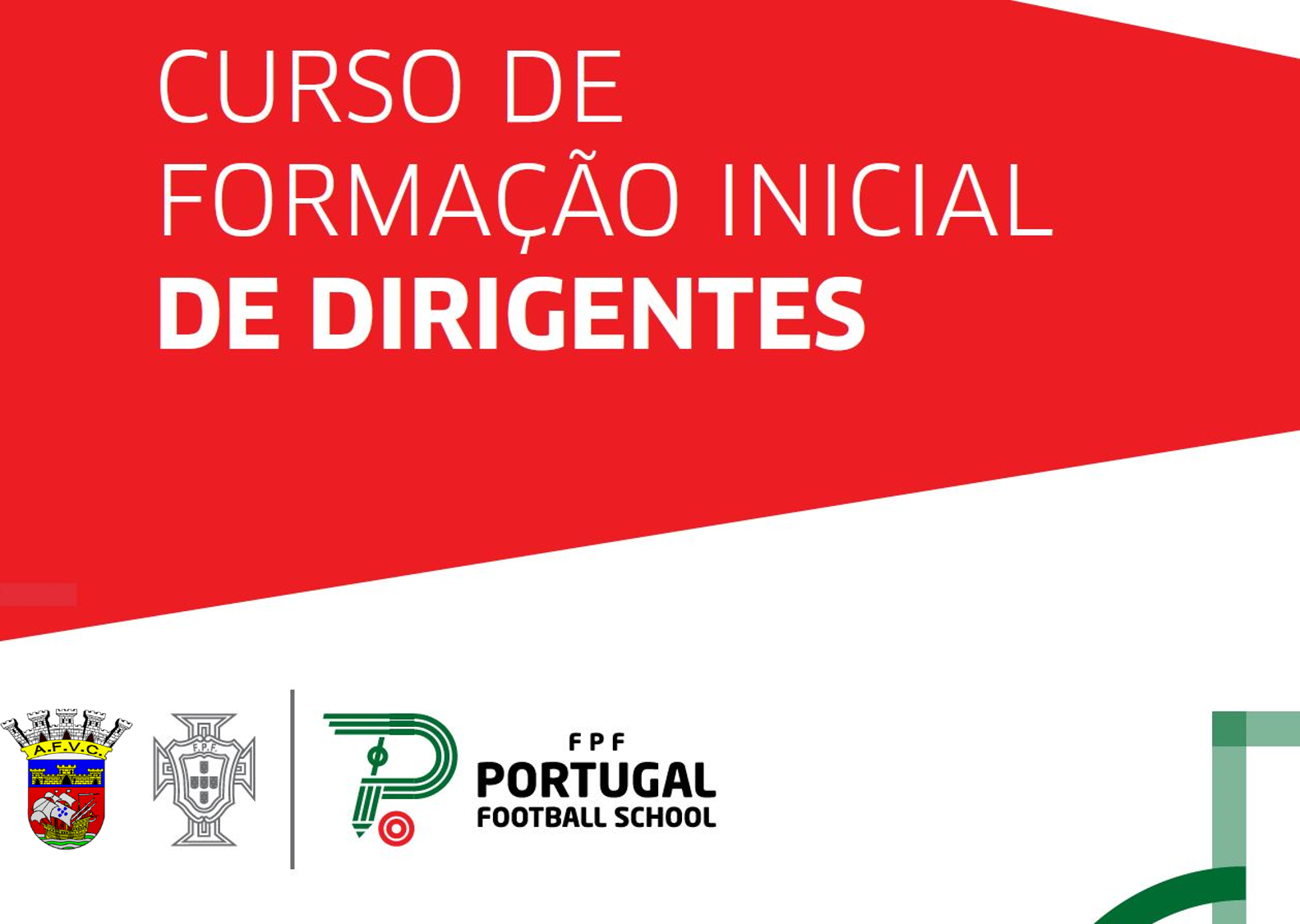 5ª edição do curso de Formação Inicial de Dirigentes pela Portugal Football School